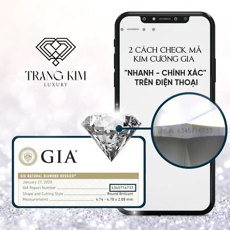 Check Mã Kim Cương GIA với 2 cách dễ làm trên điện thoại