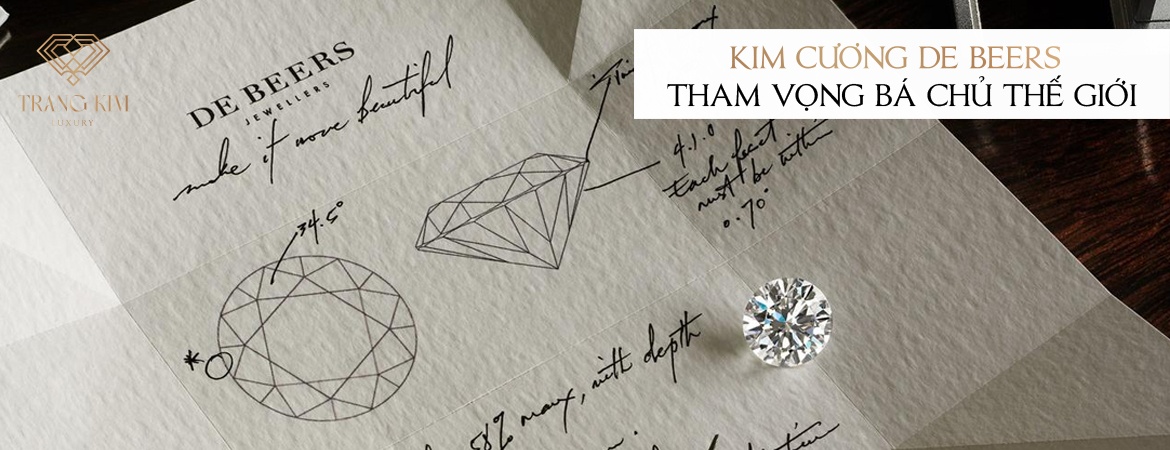 "Kim Cương De Beers" và tham vọng bá chủ thế giới kim cương