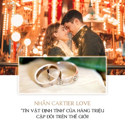 Bộ sưu tập Nhẫn Cartier Love: Biểu tượng tình yêu vĩnh cửu
