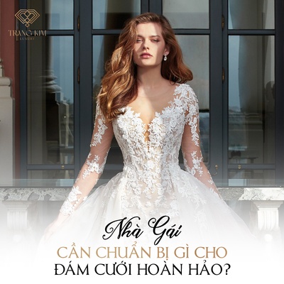 Nhà Gái Cần Chuẩn Bị Gì Cho Đám Cưới với kế hoạch 3 tháng