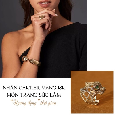 Nhẫn Cartier vàng 18K - Món trang sức "ngưng đọng" thời gian