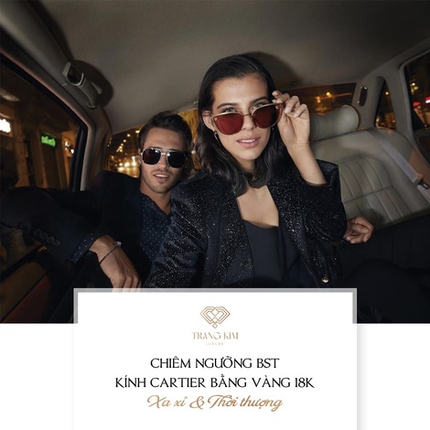Những mẫu thiết kế kính Cartier vàng 18K xa xỉ, thời thượng