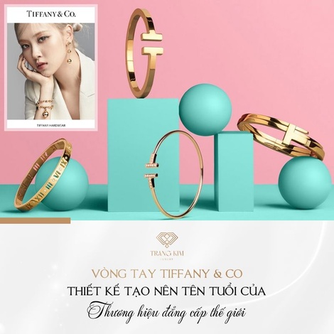 Vòng tay Tiffany & Co: Thiết kế tạo nên tên tuổi thương hiệu