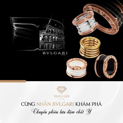 Cùng Nhẫn Bvlgari khám phá chuyến phiêu lưu đậm chất Ý!