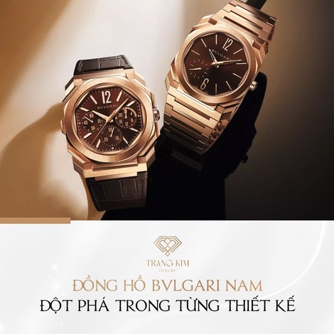 Đồng hồ Bvlgari nam - Sự đột phá trong từng thiết kế