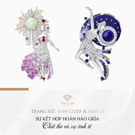 Trang sức Van Cleef & Arpels: Sự kết hợp tinh tế và nên thơ