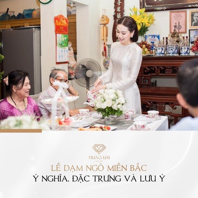 Lễ Dạm Ngõ Miền Bắc: Ý Nghĩa, Những Đặc Trưng Riêng & Vấn Đề Cần Lưu Ý