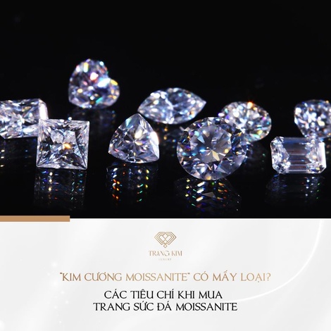 "Kim cương Moissanite có mấy loại?" và cách phân biệt chúng