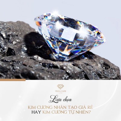 Lựa chọn Kim Cương Nhân Tạo Giá Rẻ hay kim cương tự nhiên?