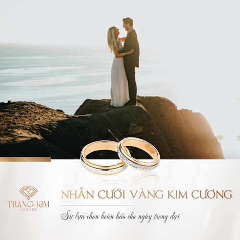Nhẫn Cưới Vàng Kim Cương: Sự lựa chọn cho "ngày trọng đại"