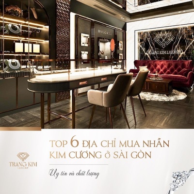 6+ địa chỉ Mua Nhẫn Kim Cương Ở Sài Gòn uy tín và chất lượng
