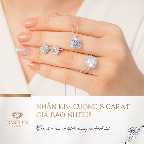 Nhẫn kim cương 8 carat giá bao nhiêu? Con số 8 của sự thịnh vượng và thành đạt