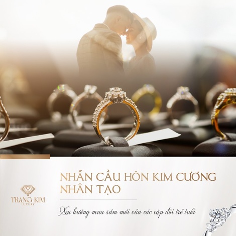Nhẫn Cầu Hôn Kim Cương Nhân Tạo: Xu hướng mới của giới trẻ?