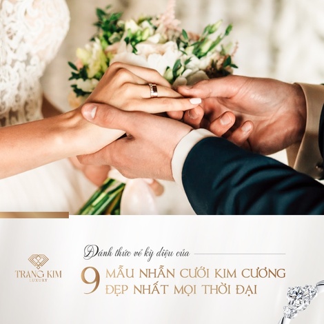 Đánh thức vẻ kỳ diệu của Những Mẫu Nhẫn Cưới Kim Cương Đẹp!