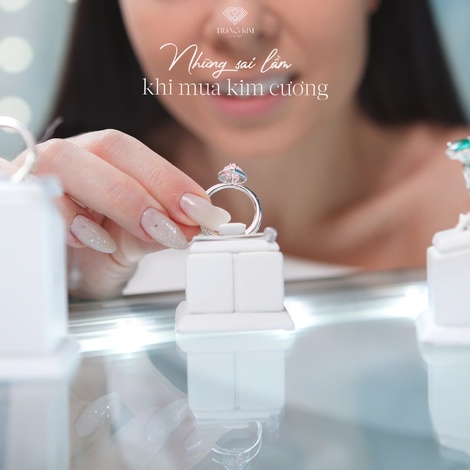 Những sai lầm thường gặp khi mua kim cương