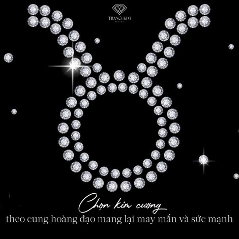 Chọn kim cương theo cung hoàng đạo mang lại may mắn và sức mạnh