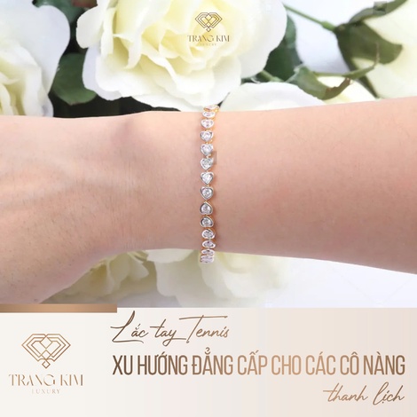 Lắc tay Tennis – Xu hướng đẳng cấp cho các cô nàng thanh lịch