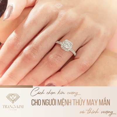 Cách chọn kim cương cho người mệnh Thủy may mắn và thịnh vượng