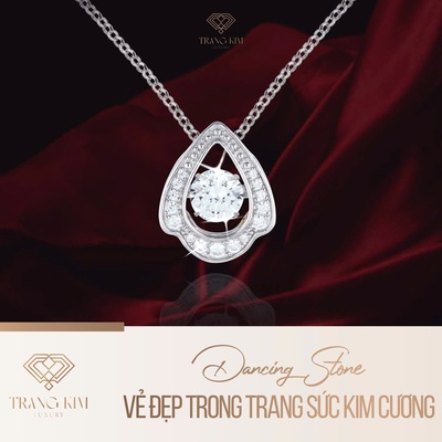 Dancing Stone - Vẻ đẹp trong trang sức kim cương