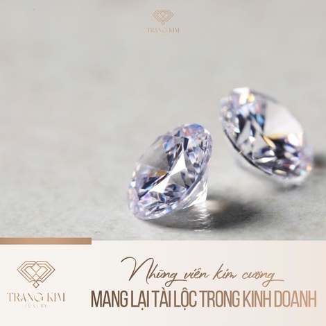 Những viên kim cương mang lại tài lộc trong kinh doanh