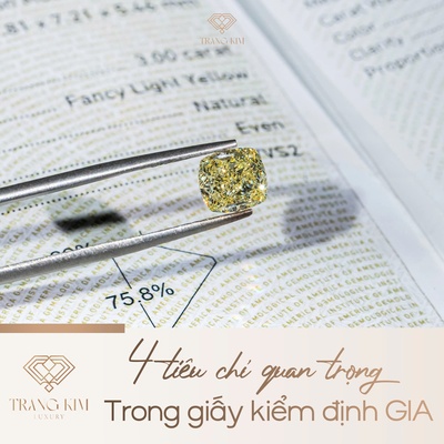 4 tiêu chí quan trọng trong giấy kiểm định GIA