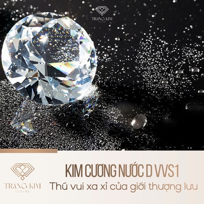 Kim cương nước D VVS1 – Thú vui xa xỉ của giới thượng lưu