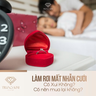 Làm rơi mất nhẫn cưới có xui không?