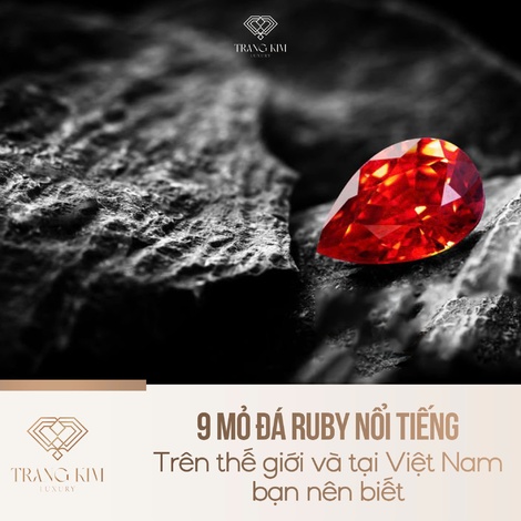 9 mỏ đá Ruby nổi tiếng trên thế giới và tại việt nam bạn nên biết
