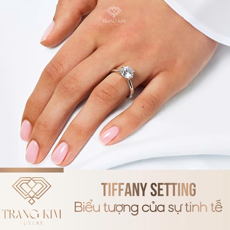 Tiffany Setting - Biểu tượng của sự tinh tế