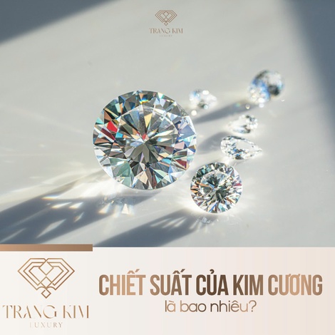 Chiết suất của kim cương là bao nhiêu?