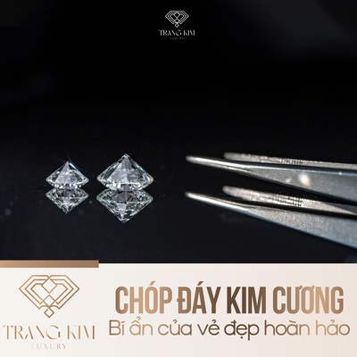 Chóp đáy kim cương – Bí ẩn của vẻ đẹp hoàn hảo
