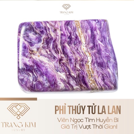 Phỉ Thúy Tử La Lan: Viên Ngọc Tím Huyền Bí – Giá Trị Vượt Thời Gian!