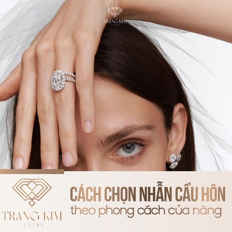 Cách chọn nhẫn cầu hôn theo phong cách của nàng