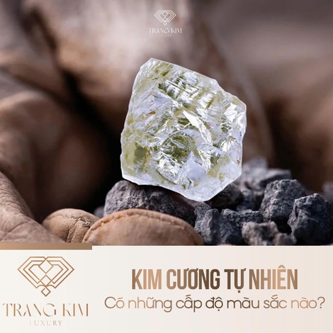 Kim cương tự nhiên có những cấp độ màu sắc nào?