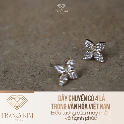 Dây chuyền cỏ 4 lá trong văn hóa Việt Nam – Biểu tượng của may mắn và hạnh phúc
