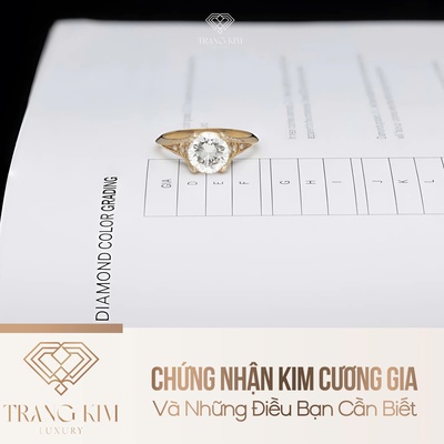 Chứng Nhận Kim Cương GIA Và Những Điều Bạn Cần Biết