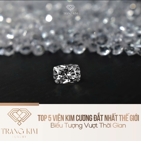 Top 5 Viên Kim Cương Đắt Nhất Thế Giới - Biểu Tượng Vượt Thời Gian
