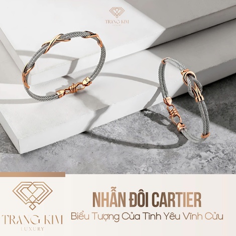 Nhẫn Đôi Cartier – Biểu Tượng Của Tình Yêu Vĩnh Cửu
