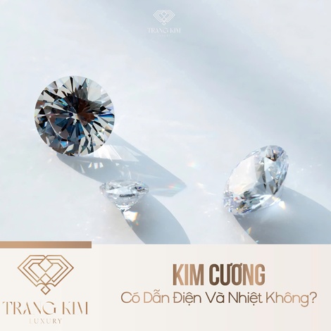 Kim Cương Có Dẫn Điện Và Nhiệt Không?