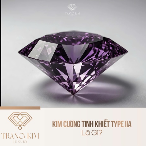 Kim Cương Tinh Khiết Type IIA Là Gì?