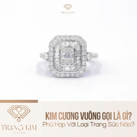 Kim Cương Vuông Gọi Là Gì? Phù Hợp Với Loại Trang Sức Nào?