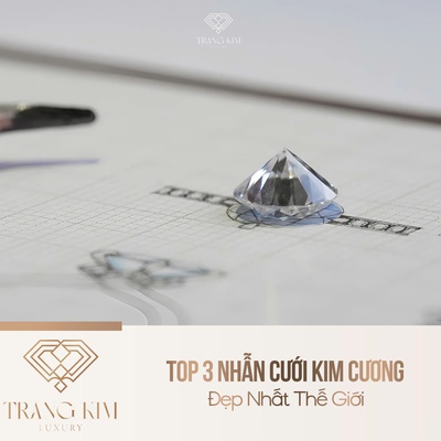 Top 3 Nhẫn Cưới Kim Cương Đẹp Nhất Thế Giới