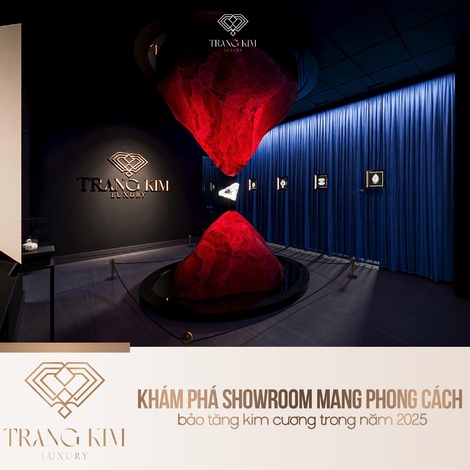 Khám Phá Showroom Mang Phong Cách Bảo Tàng Kim Cương Trong Năm 2025