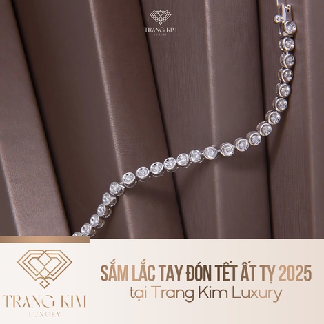 Sắm Lắc Tay Đón Tết Ất Tỵ 2025 Tại Trang Kim Luxury