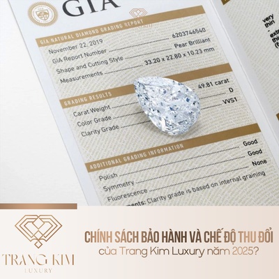 Chính sách bảo hành và chế độ thu đổi của Trang Kim Luxury năm 2025