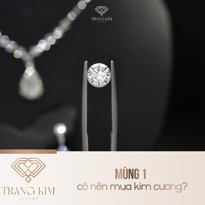 Mùng 1 Có Nên Mua Kim Cương? – Lựa Chọn Đúng Đắn Cho Ngày Khởi Đầu Mới