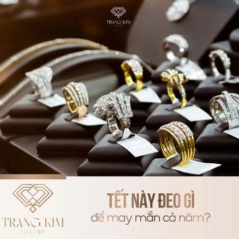 Tết Này Đeo Gì Để May Mắn Cả Năm?