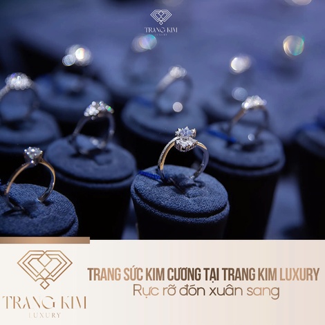 Trang sức kim cương tại Trang Kim Luxury - Rực rỡ đón xuân sang
