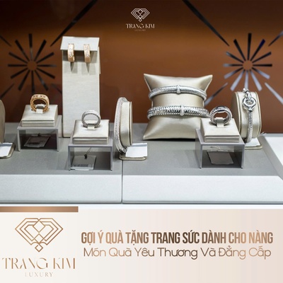 Gợi Ý Quà Tặng Trang Sức Dành Cho Nàng - Món Quà Yêu Thương Và Đẳng Cấp