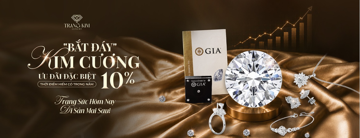 "BẮT ĐÁY" KIM CƯƠNG - ƯU ĐÃI ĐẶC BIỆT 10%: Thời Điểm Hiếm Có Để Sở Hữu Kim Cương Thượng Hạng!